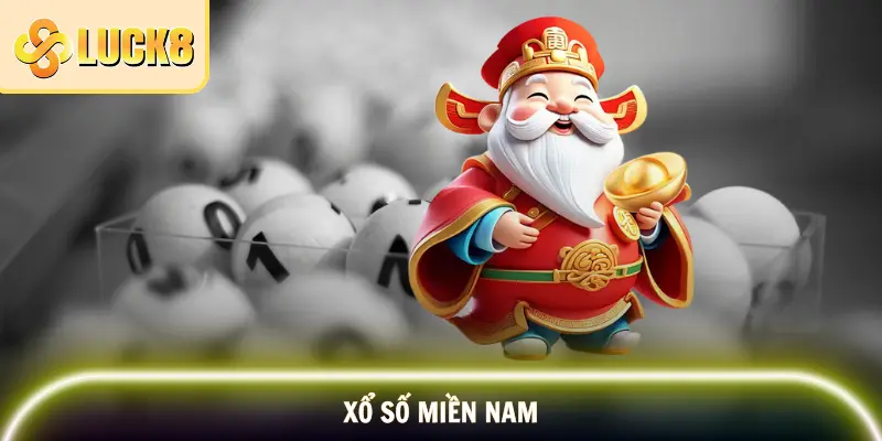 Xổ Số Miền Nam | Thống Kê Nhanh, Dễ Dò - Dễ Chơi Tại LUCK8