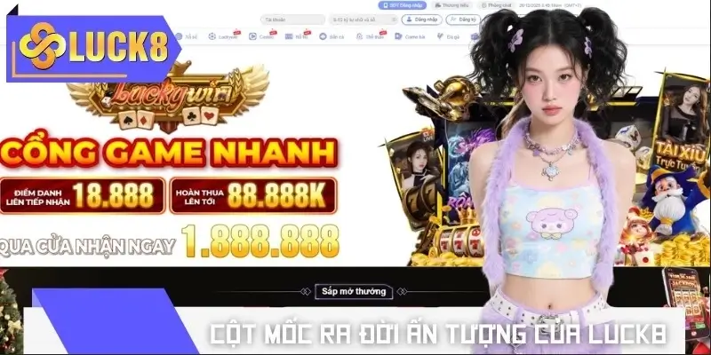 Ra mắt chưa lâu nhưng LUCK8 đã làm khuấy đảo thị trường