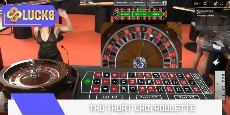 Các chiến thuật chơi Casino 2026 trong Roulette