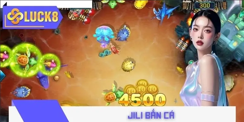 JILI Bắn Cá - 3 Tựa Game Dẫn Đầu Danh Sách Trò Chơi 1 JILI Bắn Cá